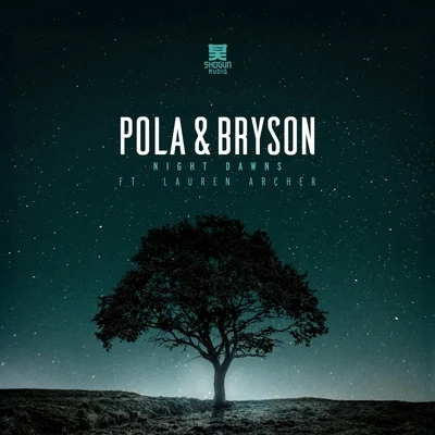 Night Dawns 專輯 Pola & Bryson