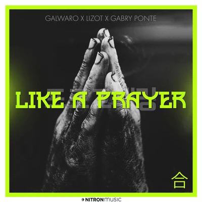 Like A Prayer 專輯 Galwaro/C-Ro/Don Bnnr