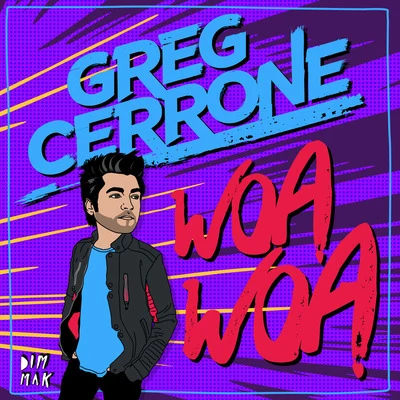 WoaWoa 专辑 Greg Cerrone