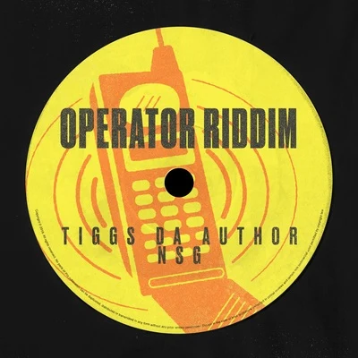 Tiggs Da Author OPERATOR RIDDIM