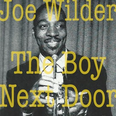 Joe WilderMilt HintonHank Jones The Boy Next Door