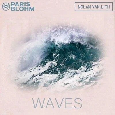 Waves (Original Mix) 專輯 Paris Blohm