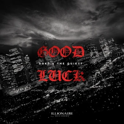 Good Luck 專輯 The Quiett