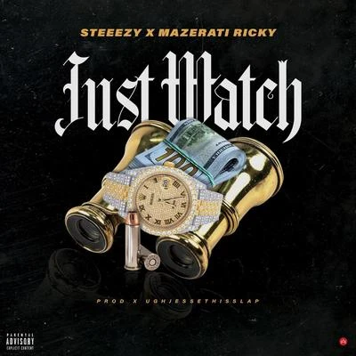 Just Watch 專輯 Steeezy/JuneOnnaBeat