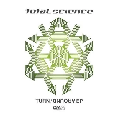 Turn Around EP 专辑 Total Science