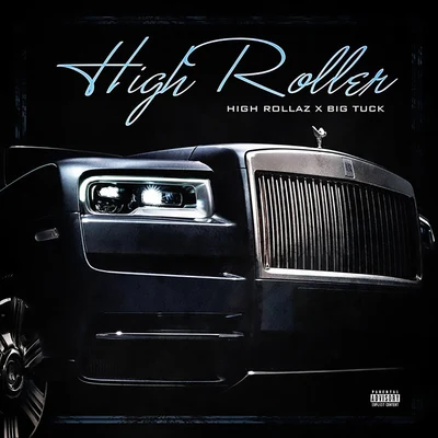 High Roller 专辑 Big Tuck