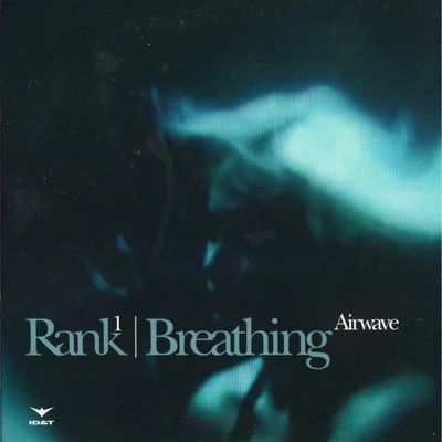 Breathing (Airwave) 專輯 Rank 1