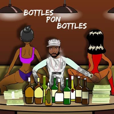 Bottles Pon Bottles 专辑 Kiprich/Dertee