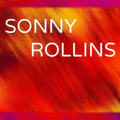 Tenor Madness - Remastered 专辑 Sonny Rollins Quartet