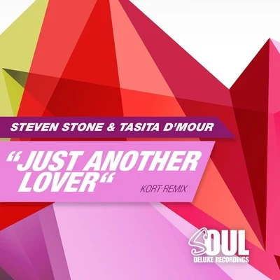 Just Another Lover (Kort Remix) 專輯 Steven Stone/Meital De Razon/Oded Nir/Asi Tal/Pete Simpson