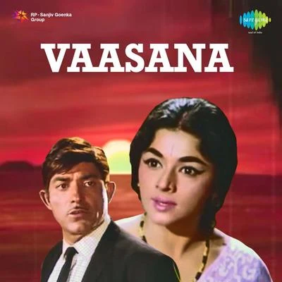 Vaasana (Original Motion Picture Soundtrack) 專輯 Sulochana Kadam/Chitragupta/Geeta Dutt