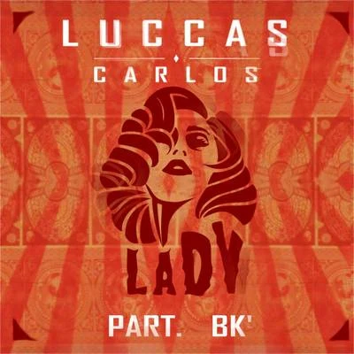 Lady 专辑 Frankie Carrera/Luccas Carlos