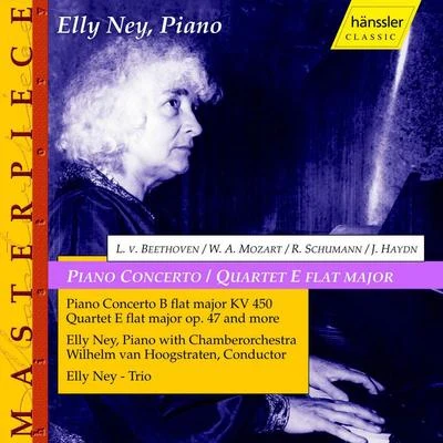 MOZART, W.A.: Piano Concerto No. 15SCHUMANN, R.: Piano Quartet (Ney, Hoogstraten) 專輯 Elly Ney/Ludwig Hoelscher/Wilhelm Stross