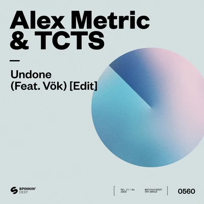 Undone (feat. VÖK) [Edit] 專輯 TCTS/Karma Kid/Roosevelt/Valentina/Ten Ven