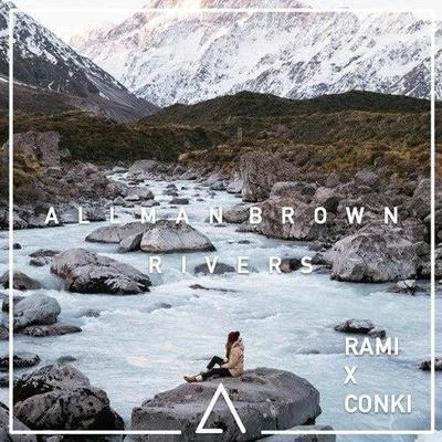 Rivers (RAMI & ConKi Remix) 專輯 Rami/A R I Z O N A/Jiinio