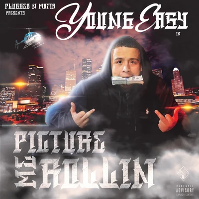 Picture Me Rollin 專輯 J Dawg/Young Ea$y