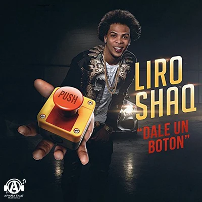 Dale Un Boton 專輯 Liro Shaq