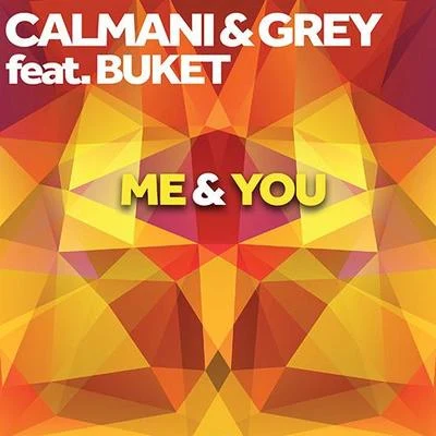 Me & You 專輯 Calmani & Grey