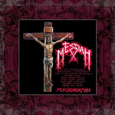 MESSIAH - Psychomorphia 專輯 Altern 8/Messiah/Praga Khan/Blame/Terrorize