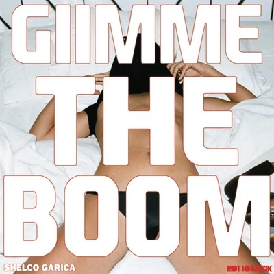 Gimme The Boom 專輯 Shelco Garcia/Aubs/Teenwolf