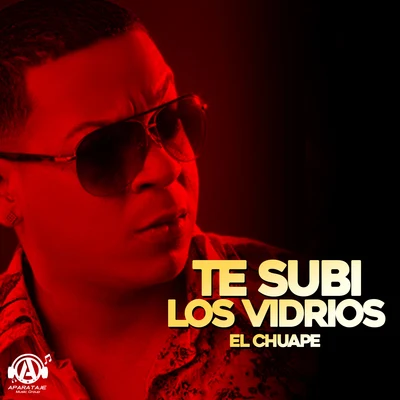 Te Subi Lo Vidrio 專輯 iBeat/El Chuape