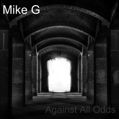 Against All Odds 專輯 Mike G/Ellie Goulding/KaW/Seapoint/J.u.D.