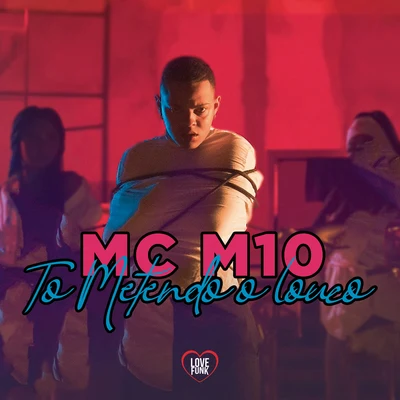 TÔ METENDO O LOKO 專輯 MC M10/Dj Lello