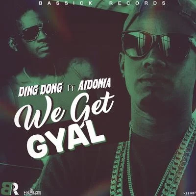 We Get Gyal 專輯 Ding Dong