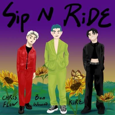 Sip n Ride (Remix) feat. KIRE 唐仲彣 CHRISFLOW 專輯 吳思賢 (小乐)/小春Kenzy