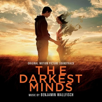 The Darkest Minds (Original Motion Picture Soundtrack) 專輯 Benjamin Wallfisch