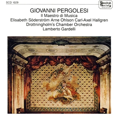 Giovanni Battista Pergolesi PERGOLESI, G.: Maestro di musica (Il) (Gardelli)