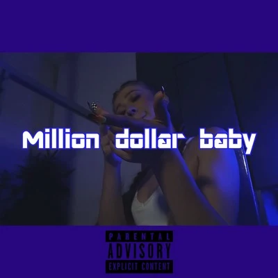 Million Dollar Baby 專輯 Ivanka Dumb/Rakky Ripper/María Sioke/La Blondie