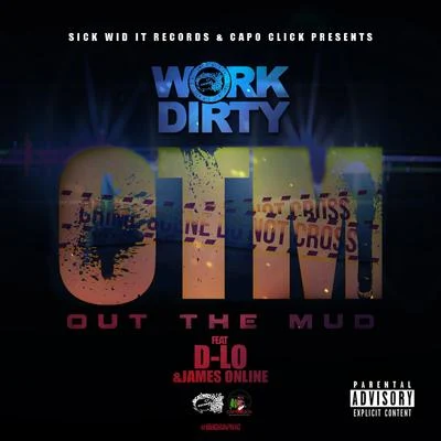 OTM (Out the Mud) 專輯 D-Lo