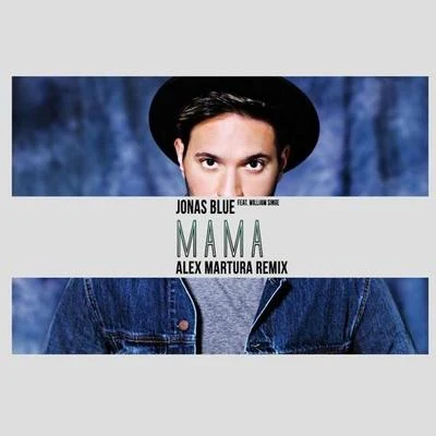 Mama (Alex Martura Remix) 专辑 Alex Martura/Adaptiv