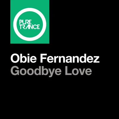 Goodbye Love 专辑 Obie Fernandez/Nhexis