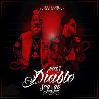 Mas Diablo Soy Yo 專輯 Engel Montaz/Lito Kirino