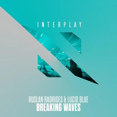 Breaking Waves 專輯 Lennard Elliot/Ruslan Radriges