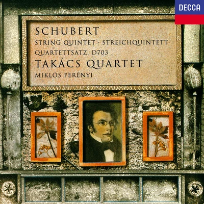 Schubert: String Quintet; String Quartet No. 12 "Quartettsatz" 專輯 Takacs Quartet