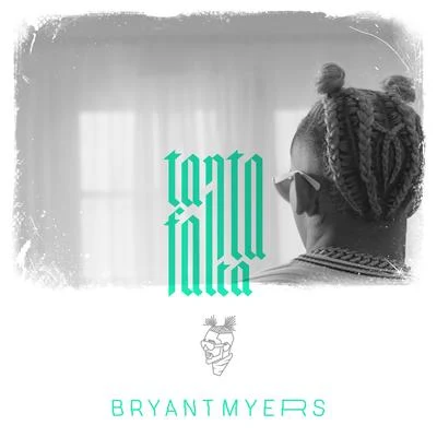 Tanta Falta 專輯 Bryant Myers