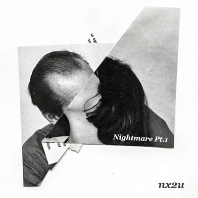 Nightmare Pt.1 (solo version) 專輯 nx2u