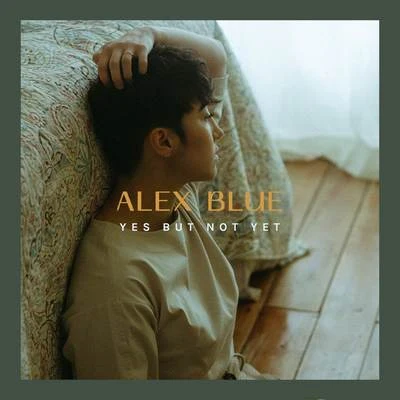 Yes But Not Yet 專輯 Alex G/Sam Tsui