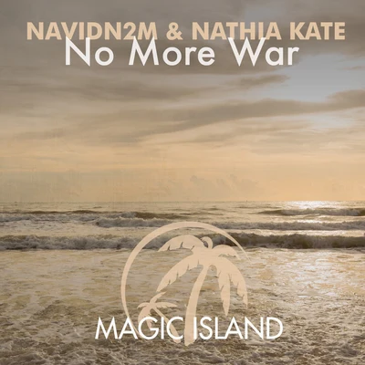 No More War 專輯 Nathia Kate