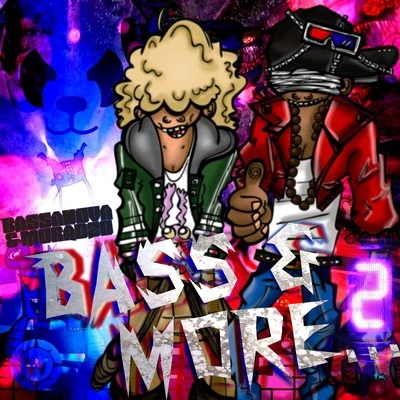 Bass & More Volume 2 專輯 Bassanova/D-Rashid