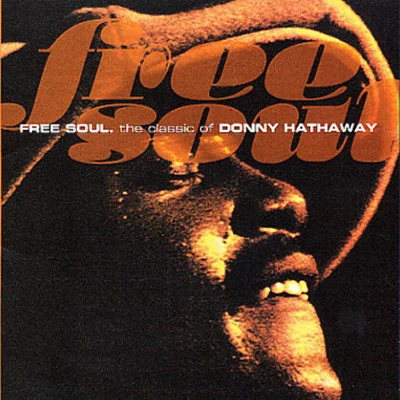 Free Soul 专辑 Donny Hathaway/Roberta Flack