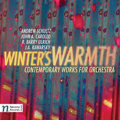 Winters Warmth 專輯 Petr Vronsky/Charles Abramovic/Alena Hellerová/Sergio Cervetti/Cara Latham