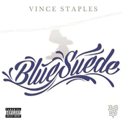 Blue Suede [Explicit] 專輯 Vince Staples