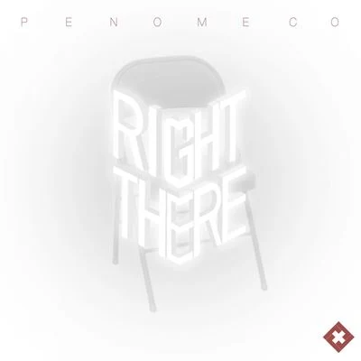 Right There [Digital Single] 專輯 PENOMECO