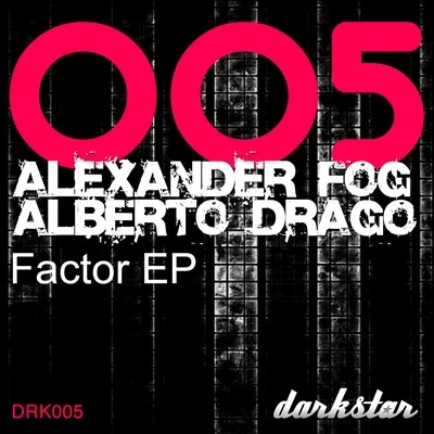 Factor EP 专辑 Alberto Drago