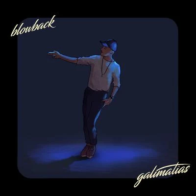 Blowback 專輯 Galimatias