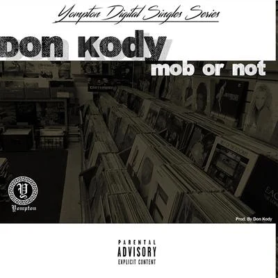 Mob or Not 專輯 Don Kody